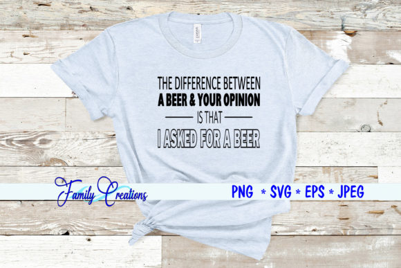 A Beer Your Opinion Quote