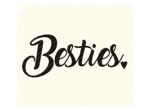Besties Quote Text Graphic: Graphics and Crafts for Creative Publishing