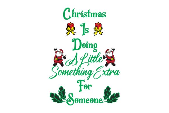 Christmas is Doing a Little Quote