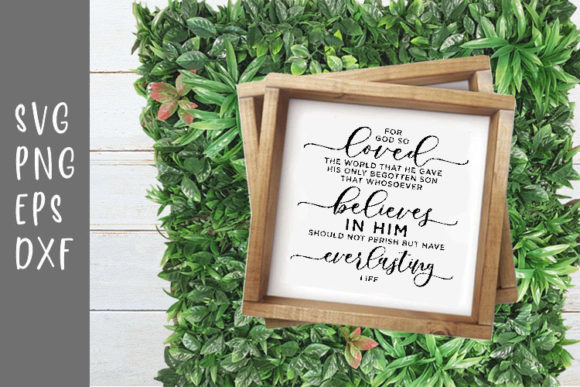 For God So Loved the World Bible Quote Graphics & Crafts