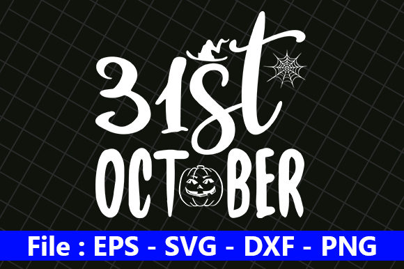 Halloween Quote Design, 31st October