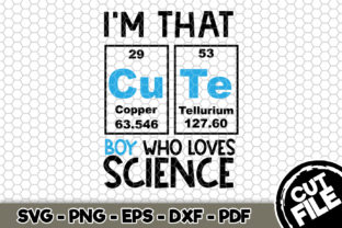 I'm That Cute Boy Who Loves Science Graphics and Crafts