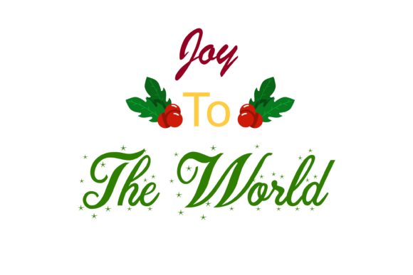 Joy to the World Quote Christmas Graphics