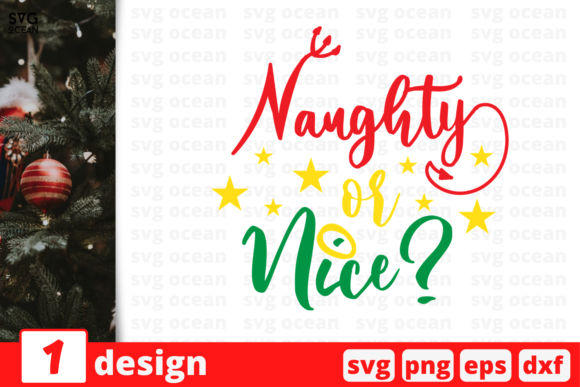 Naughty or Nice, Christmas Quote: Graphics and Crafts