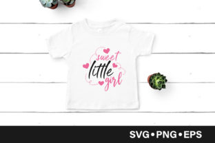 Sweet Little Girl Quote: Graphics and Crafts for Local Branding