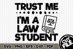 Trust Me I'm a Law Student Graphics